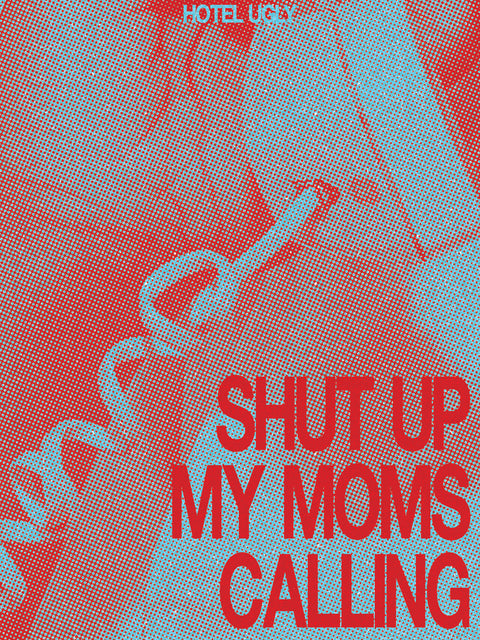 My Moms Calling